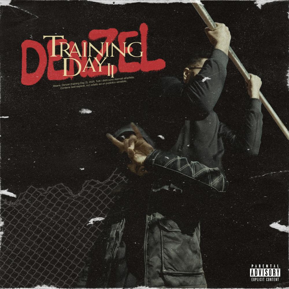 Denzel (Training Day 2) (Explicit)