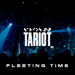 Listen to Fleeting Time (Explicit) song with lyrics from Tariot