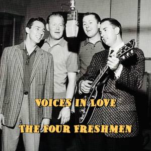 The Four Freshmen的专辑Voices in Love