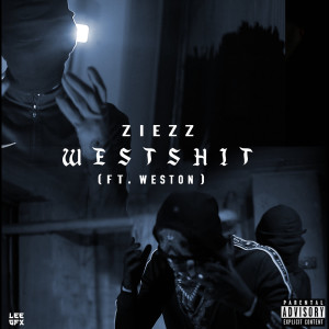 Album Westshit (Explicit) from Ziezz