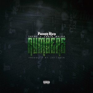 Numbers (feat. Skeme & Sauce Walka) - Single (Explicit)