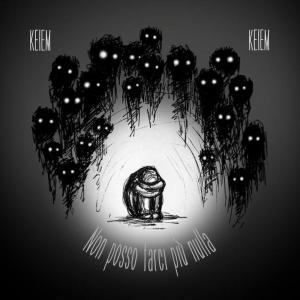 收聽KEIEM的Non Posso Farci Più Nulla (Interlude)歌詞歌曲