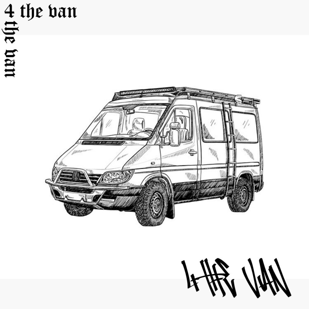 4 the Van (Explicit)