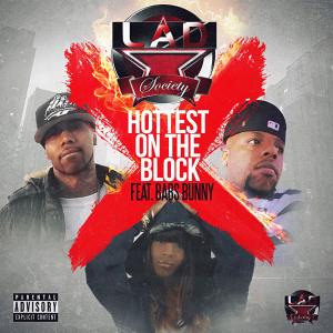 收听FL Fully Loaded的Hottest On The Block(feat. Babs Bunny) (Explicit)歌词歌曲