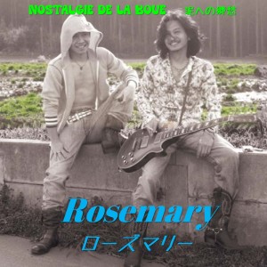 Rosemary的專輯nostalgie de la boue