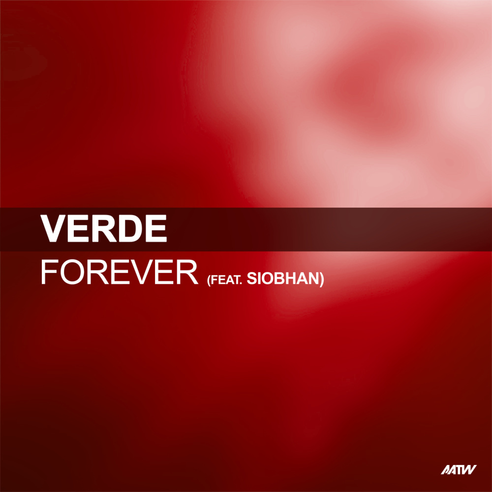 Forever (De-Grees Edit)