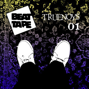 อัลบัม Beattape 01 ศิลปิน Truenoys
