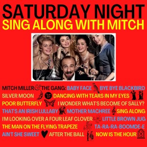 อัลบัม Saturday Night Sing Along with Mitch ศิลปิน Mitch Miller and The Gang