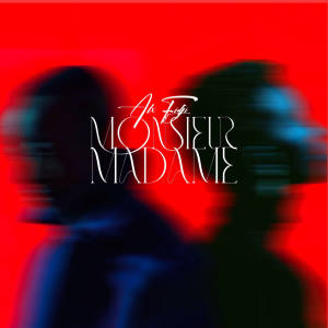 ดาวน์โหลดและฟังเพลง Monsieur Madame พร้อมเนื้อเพลงจาก ALX FIDJI