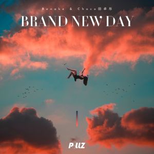 Listen to Brand New Day song with lyrics from Benake