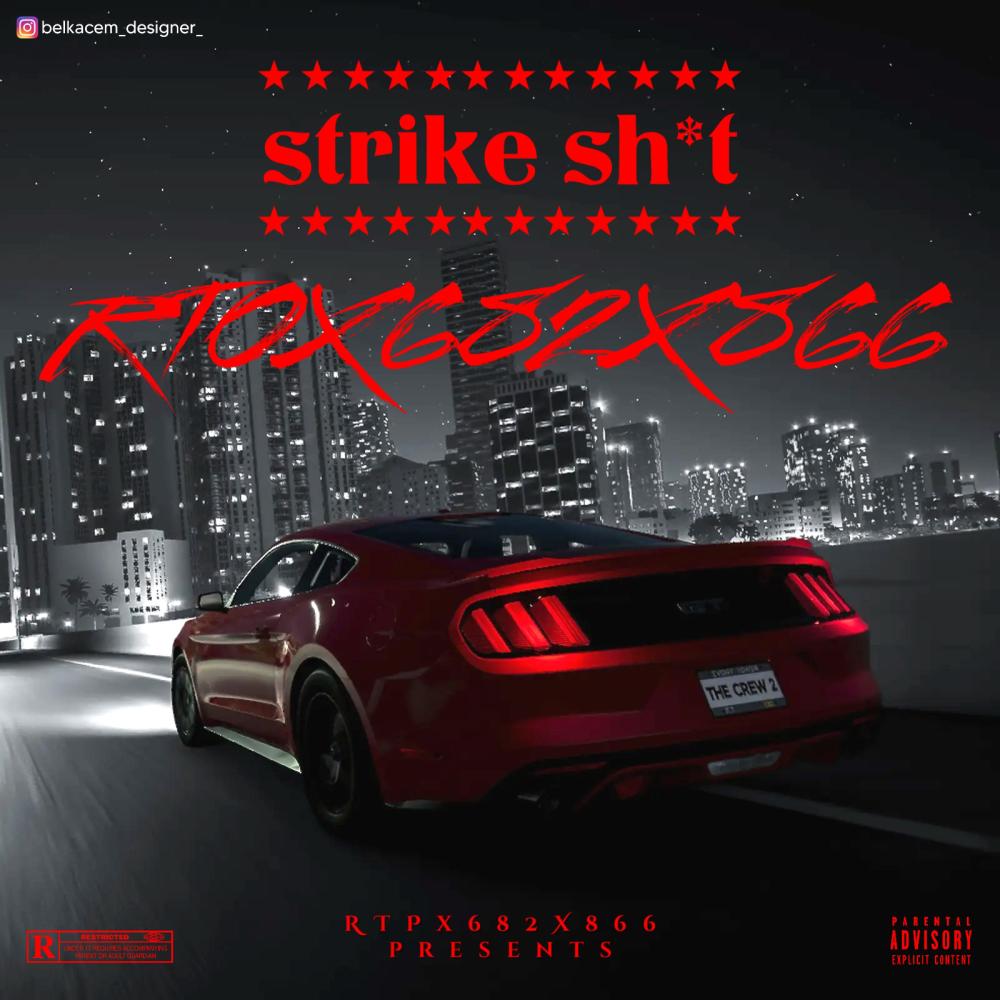 682xRTOX866 strike shit (Explicit)