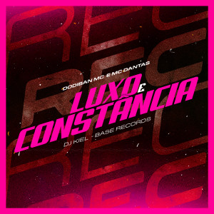 Listen to Luxo e Constância (Explicit) song with lyrics from Dodiban Mc