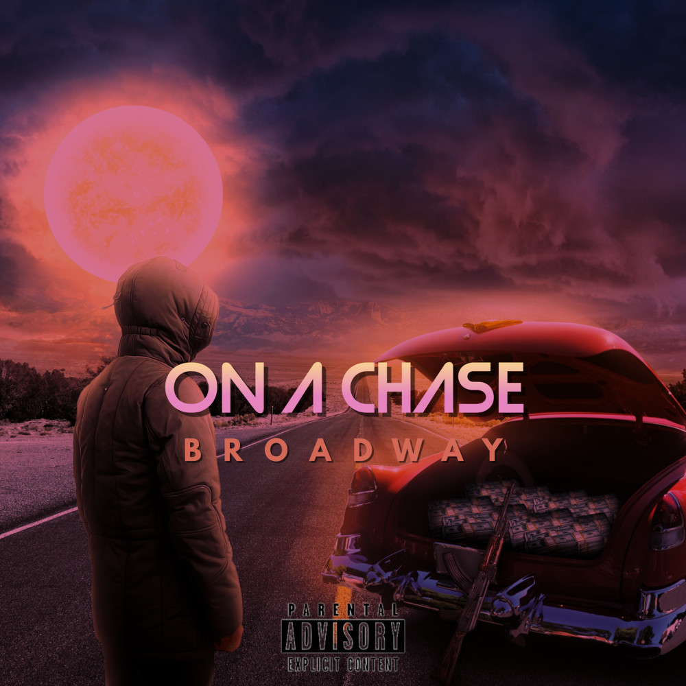 On a Chase (Explicit)