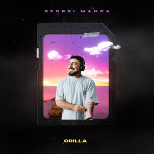Listen to Orilla song with lyrics from Georgi Manga