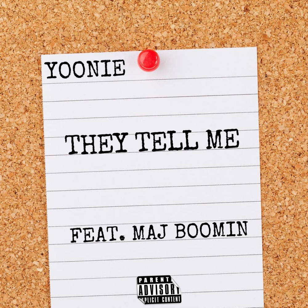 They Tell Me (Explicit)
