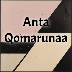 Anta Qomarunaa (Cover) dari Adzando Davema