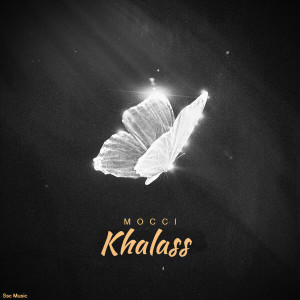 收听Mocci的Khalass歌词歌曲