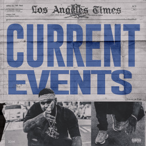 ดาวน์โหลดและฟังเพลง Current Events (Explicit) พร้อมเนื้อเพลงจาก AD