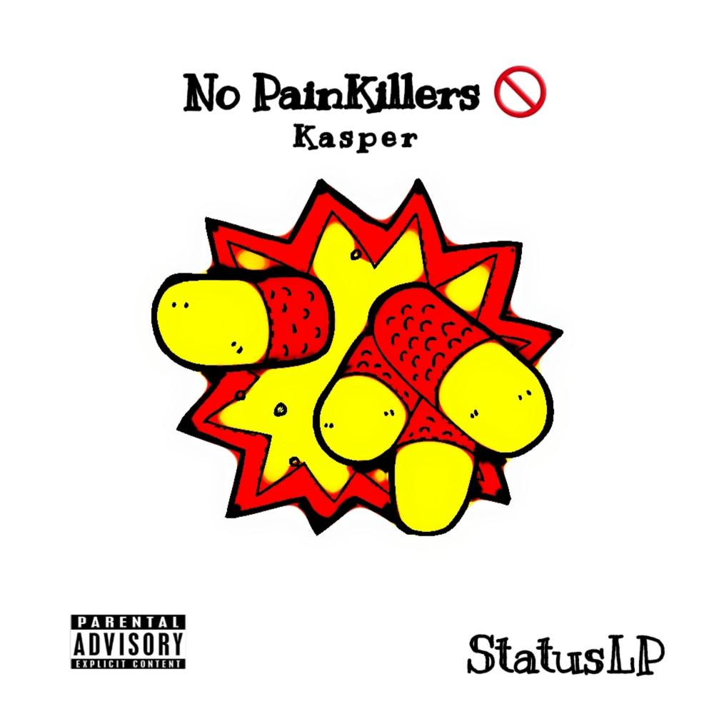No Painkillers (feat. Don Status) (Explicit)