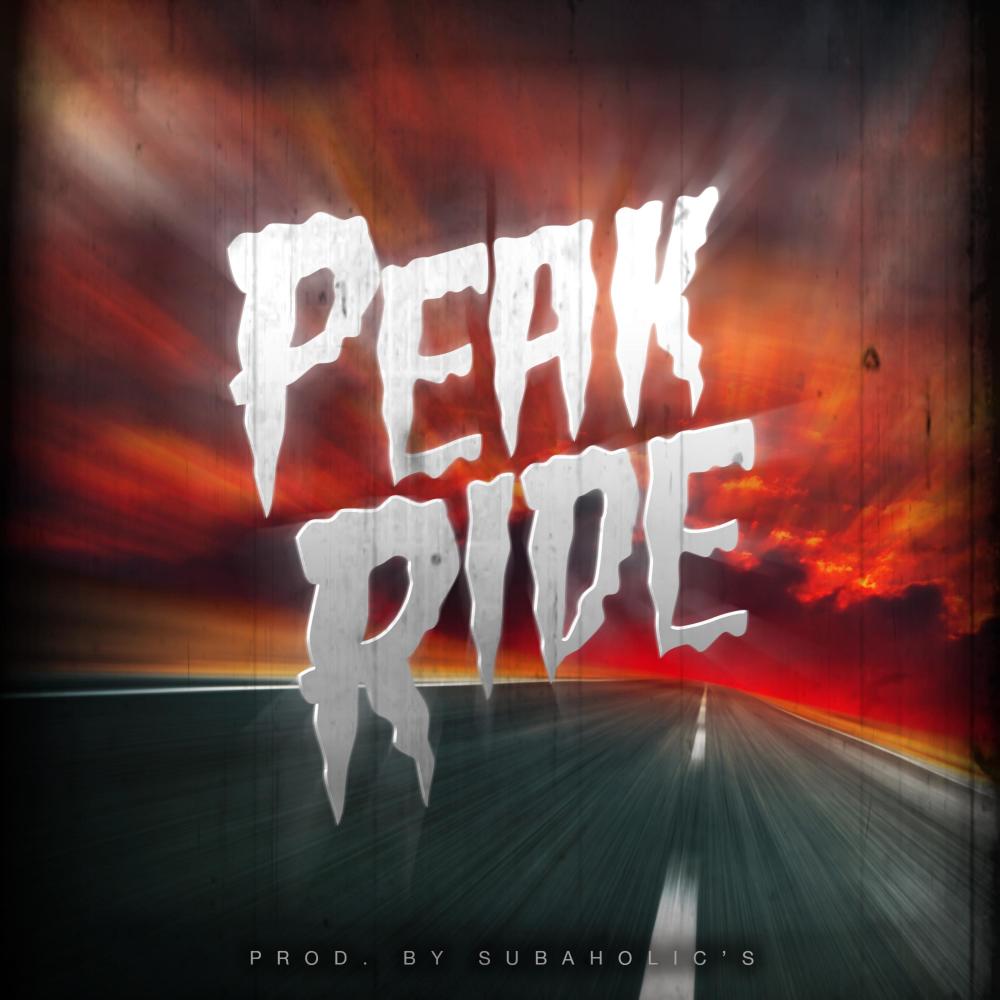 Peak Ride (Explicit)