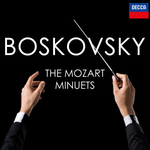 Willi Boskovsky的專輯Boskovsky: The Mozart Minuets