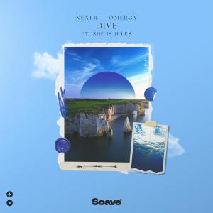 Nexeri的專輯Dive (feat. She Is Jules)