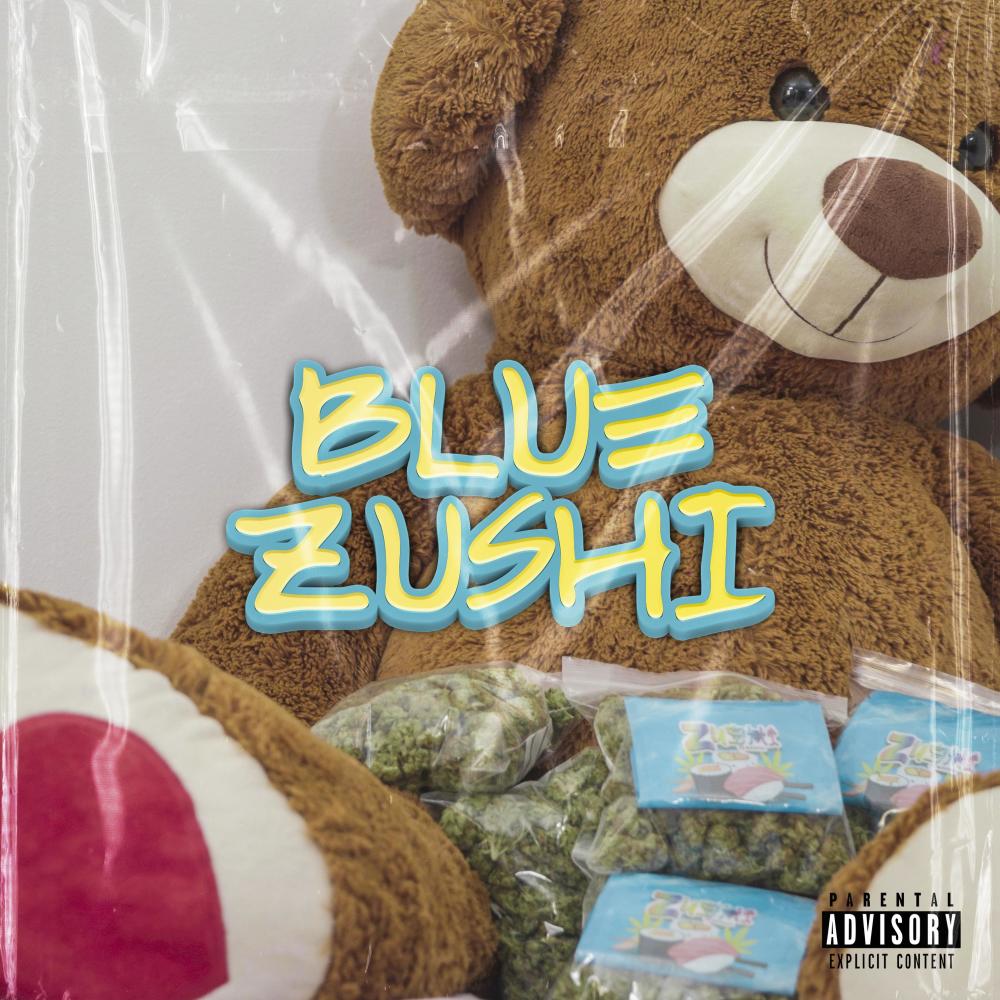 Blue Zushi (Explicit)