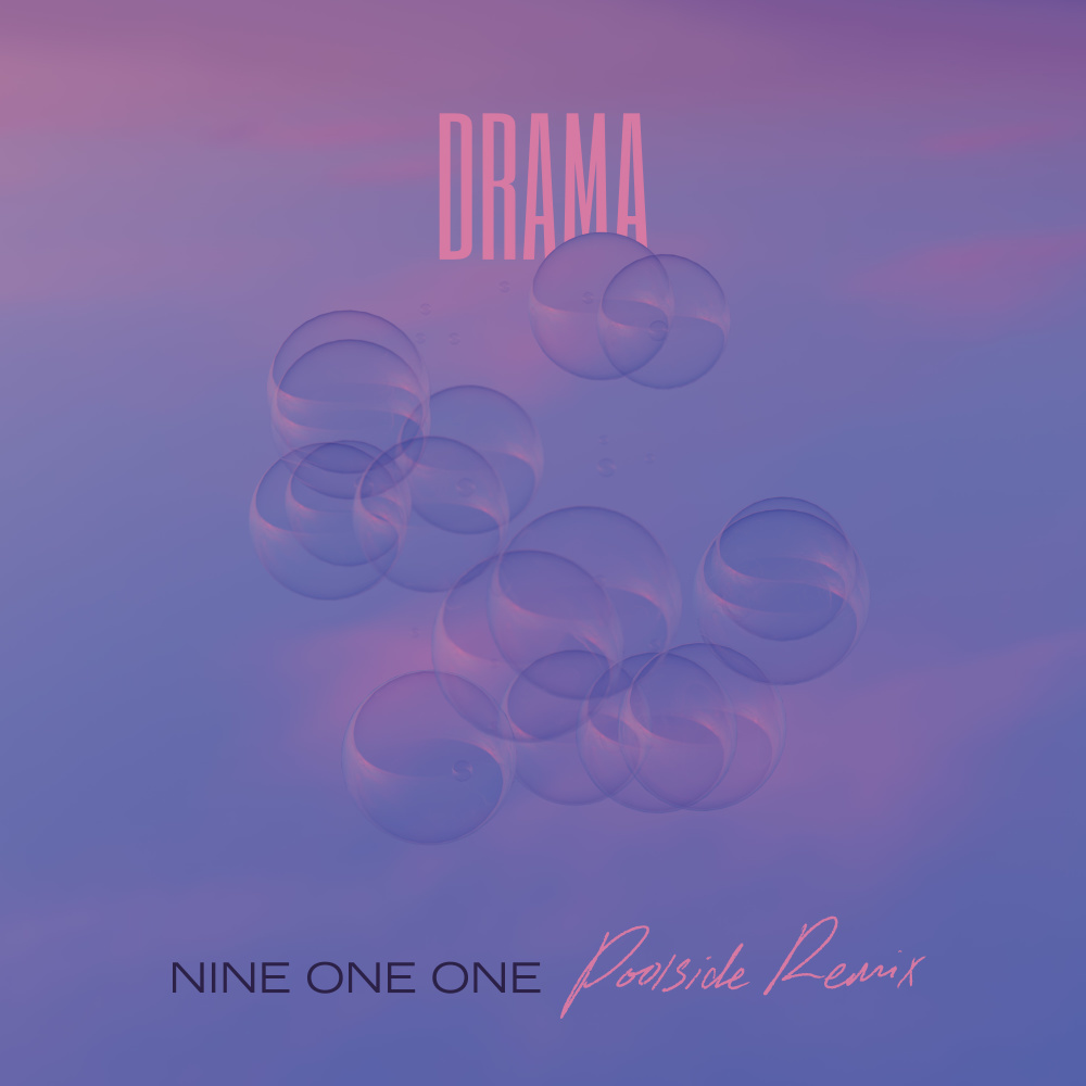 Nine One One (Poolside Remix)