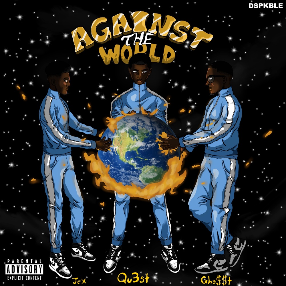 Against the World (Explicit)