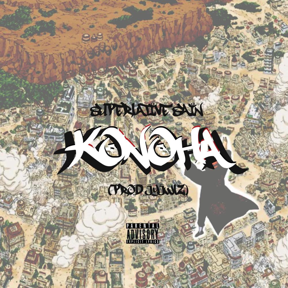 KONOHA FREESTYLE (Explicit)