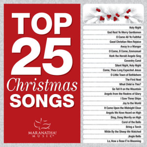 ดาวน์โหลดและฟังเพลง O Come, All Ye Faithful พร้อมเนื้อเพลงจาก Maranatha! Christmas