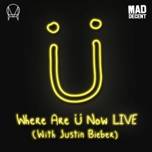 收聽Skrillex的Where Are Ü Now LIVE (with Justin Bieber) (Live)歌詞歌曲