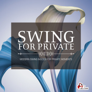 Album Swing for Private oleh Various