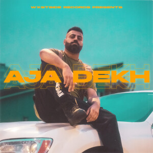 DR. Kush的专辑Aja Dekh (Explicit)