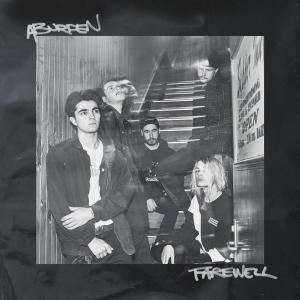ดาวน์โหลดและฟังเพลง Farewell (Explicit) พร้อมเนื้อเพลงจาก Aburden