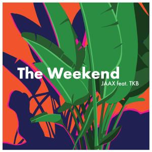 ดาวน์โหลดและฟังเพลง The Weekend (feat. TKB) พร้อมเนื้อเพลงจาก DJ Vivo