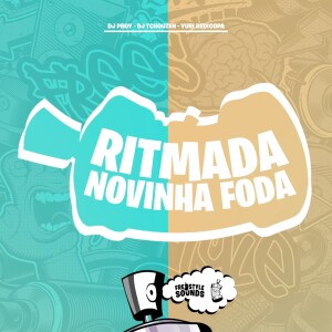 Album Ritmada Novinha Foda (Explicit) oleh 