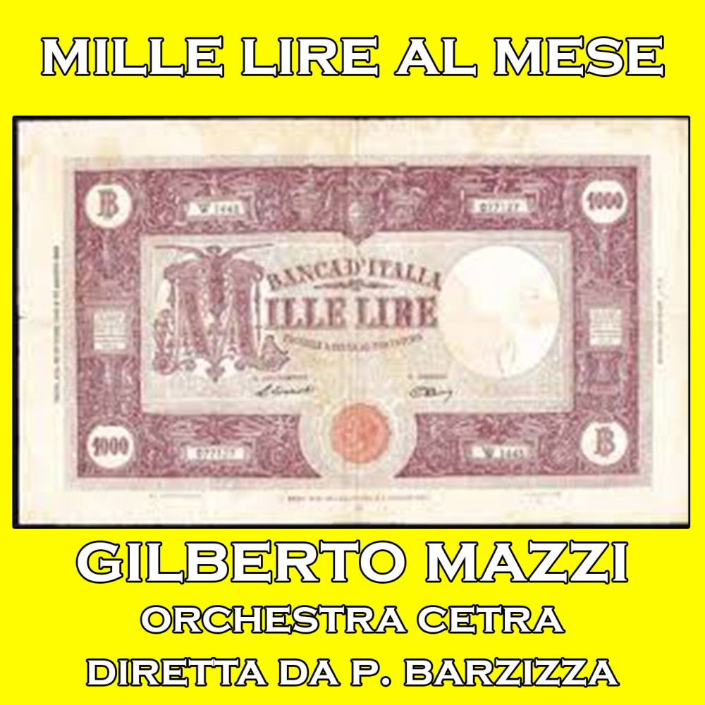 Mille Lire Al Mese