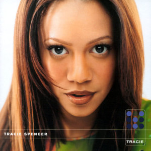 อัลบัม Tracie ศิลปิน Tracie Spencer