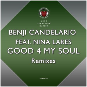 Benji Candelario的專輯Good 4 My Soul (Remixes)