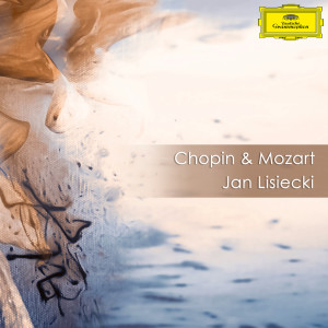 อัลบัม Chopin & Mozart: Jan Lisiecki ศิลปิน Jan Lisiecki