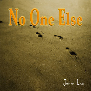 收听JONAS LEE的No One Else歌词歌曲