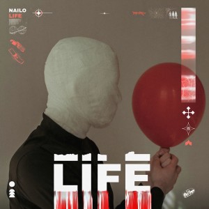 Listen to Life song with lyrics from Nailo