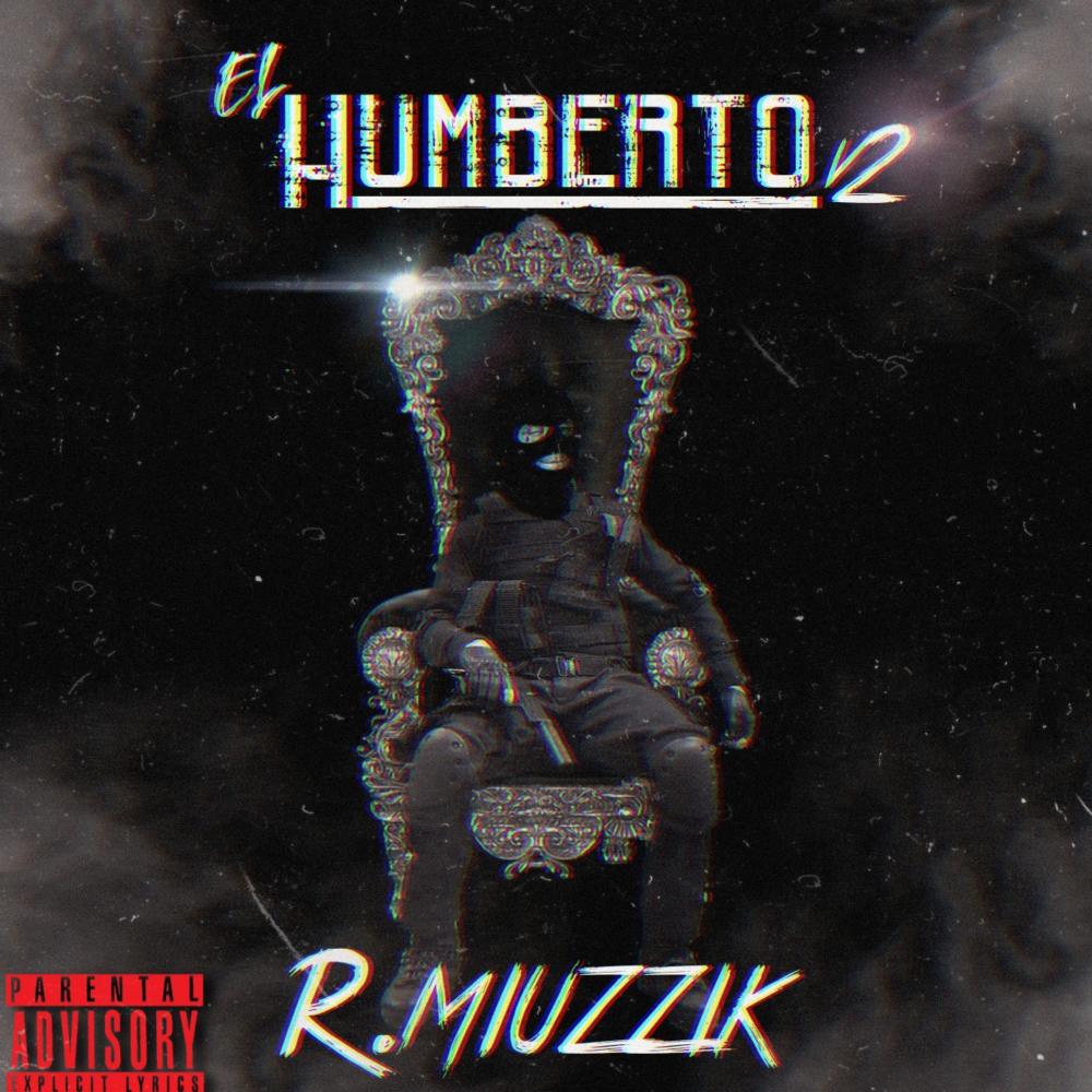 El Humberto v2 (Explicit)