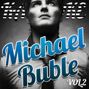 Ameritz Karaoke Band的專輯Karaoke - Michael Buble, Vol. 2