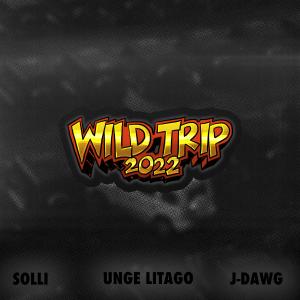 Listen to Wild Trip 2022 (Explicit) song with lyrics from Unge Litago