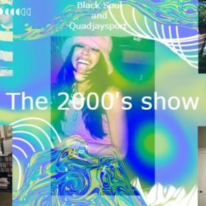 Black Soul的專輯The 2000's show (Explicit)