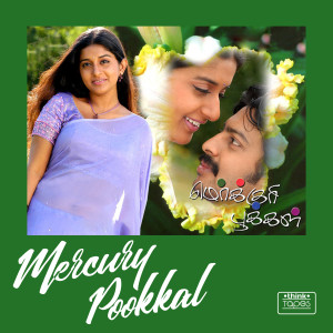 Album Mercury Pookkal (Original Motion Picture Soundtrack) oleh Karthik Raja