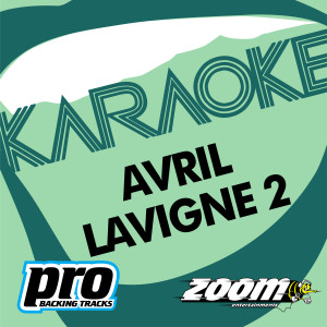 ดาวน์โหลดและฟังเพลง Best Damn Thing (In The Style of 'Avril Lavigne') พร้อมเนื้อเพลงจาก Lavigne