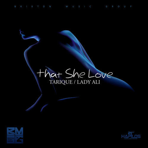 That She Love (Explicit)